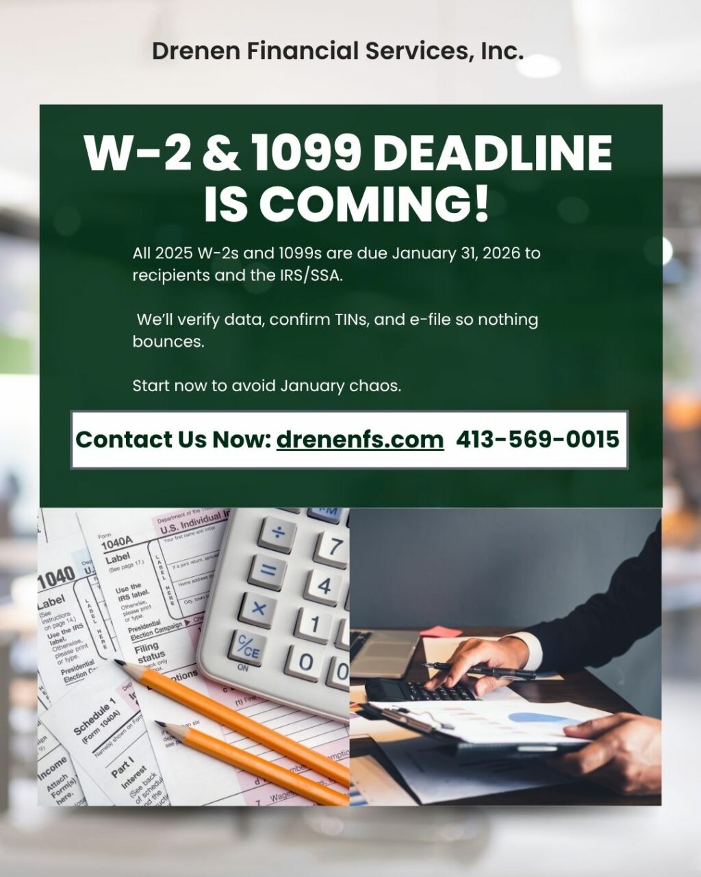W-2 & 1099 DEADLINE IS COMING!